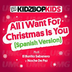 All I Want For Christmas Is You - KIDZ BOP Kids