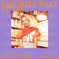 Favorite Part Of Me - Astrid S