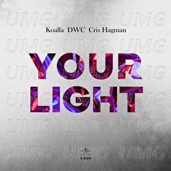 Your Light - Koalla, DCW, Cris Hagman