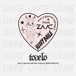Are U gonna tell her? - Tove Lo, MC Zaac