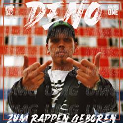 Zum Rappen geboren - DENO