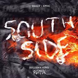 SouthSide - DJ Snake, Sullivan King, Eptic