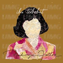 Ibu Terhebat - Nadya Fatira