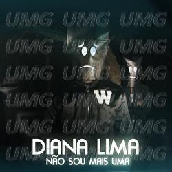N&atilde;o Sou Mais Uma - Diana Lima