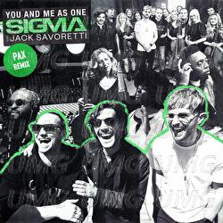 You And Me As One - Sigma, Jack Savoretti