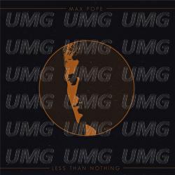 Less Than Nothing - Max Pope