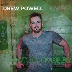 Got My Number - Drew Powell