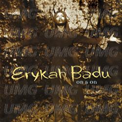 On And On - Erykah Badu