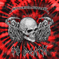 To Death - Nitti Gritti, FuntCase