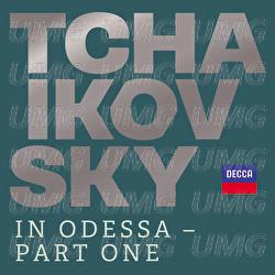Tchaikovsky in Odessa - Part One - Various Artists