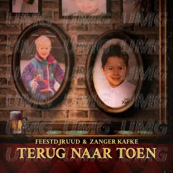 Terug Naar Toen - FeestDJRuud, Zanger Kafke
