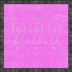 999 - Blessed