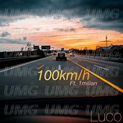 100km/h - Luco, 1milian