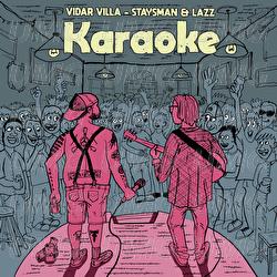 Karaoke - Vidar Villa, Staysman & Lazz