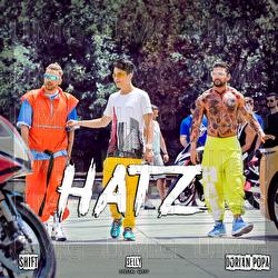 Hatz - Dorian Popa, Shift, Selly
