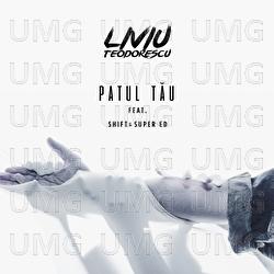 Patul tău - Liviu Teodorescu, Shift, Super Ed