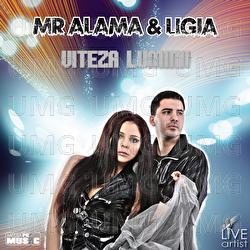 Viteza luminii - Mr Alama, Ligia