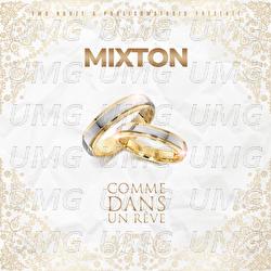 Comme dans un r&ecirc;ve - Mixton