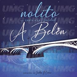 A Bel&eacute;n - Nolito