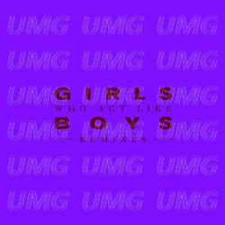 Girls Who Act Like Boys - GOOSE