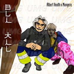 Bli Til - Albert Heath, Mangera