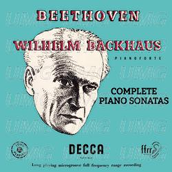 Beethoven: Complete Piano Sonatas - Wilhelm Backhaus