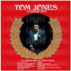 13 Smash Hits - Tom Jones