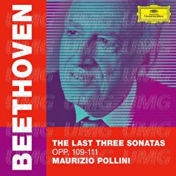 Beethoven: Piano Sonata No. 30 in E Major, Op. 109: 1. Vivace, ma non troppo - Adagio espressivo - Maurizio Pollini