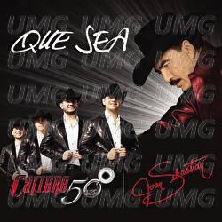 Que Sea - Joan Sebastian, Calibre 50