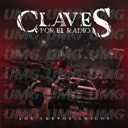 Claves Por El Radio - Los Nuevos Amigos