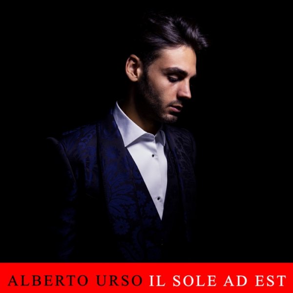Il Sole Ad Est - Alberto Urso