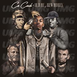 oLd Me, nEw MoNeY - Co Cash