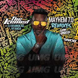 Mayhem 7.0 - The Kemist, DJ BrainDeaD, Nyanda
