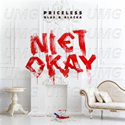 Niet Okay - Priceless, Qlas, Blacka