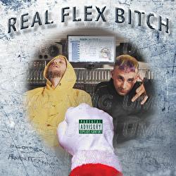 Real Flex Bitch