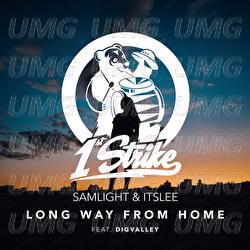 Long Way From Home - Samlight, ItsLee, Digvalley