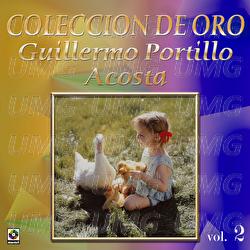 Colecci&oacute;n De Oro: Cuentos Infantiles, Vol. 2 - Guillermo Portillo Acosta