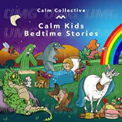 Calm Kids Bedtime Stories - Calm Collective