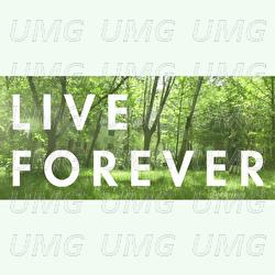 Live Forever - MY Q