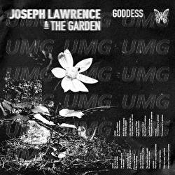 Goddess - Joseph Lawrence & The Garden