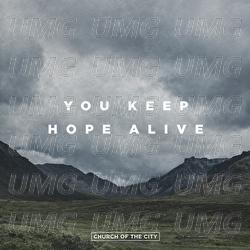 You Keep Hope Alive