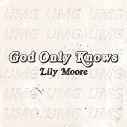 God Only Knows - Lily Moore