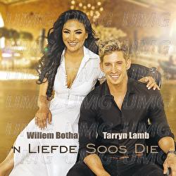 'n Liefde Soos Die - Willem Botha, Tarryn Lamb