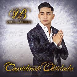 Consid&eacute;rate Olvidada - Uriel Barrera