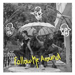 Follow Me Around - Internet Girl