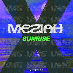 Sunrise - MEZIAH