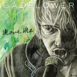 Move Me - Badflower