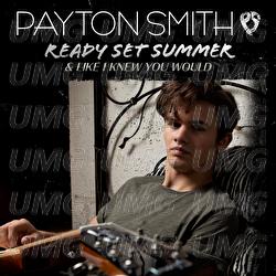 Ready Set Summer - Payton Smith