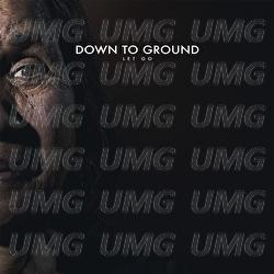 Let Go - Down To Ground