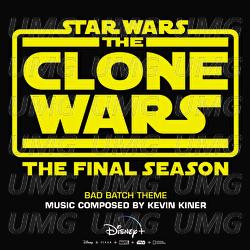 Bad Batch Theme - Kevin Kiner